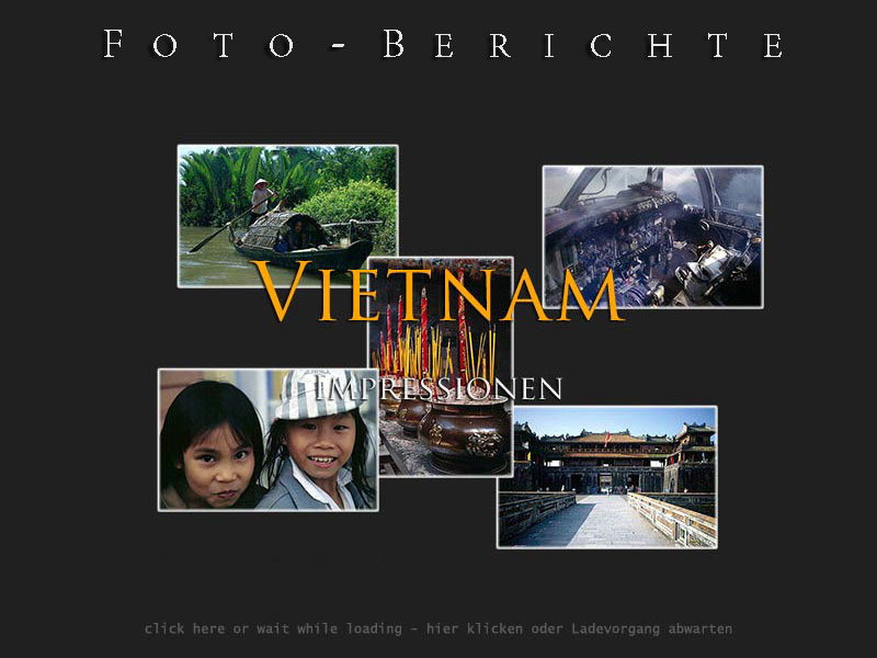 (Foto-Berichte) Vietnam - please wait...